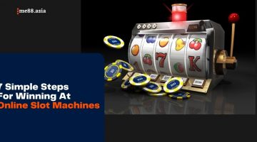 7 Simple Steps for Winning at Online Slot Machines